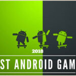 5 Best Android Games to Play in 2018 Best Android Games